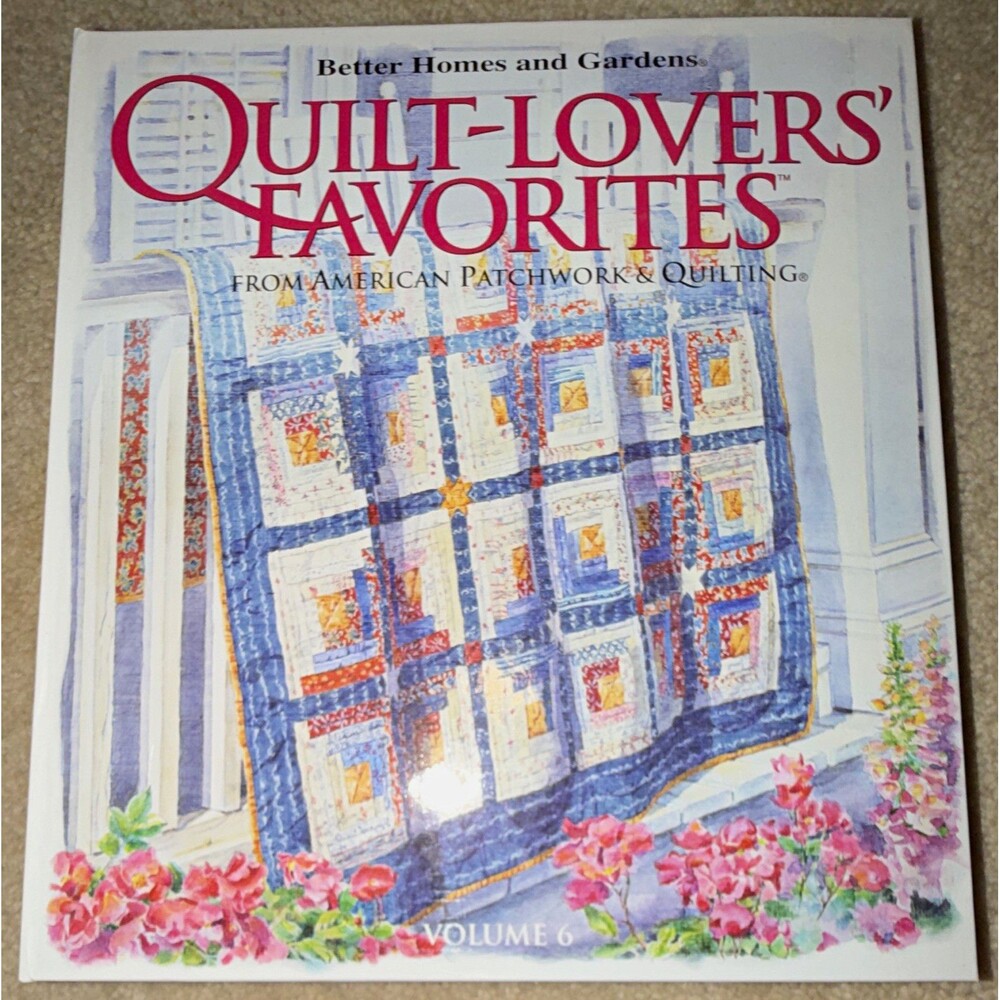 Better Homes and Gardens Quilt-Lovers' Favorites Vol 6 Quilting Book